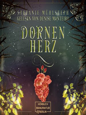 cover image of Dornenherz--Flower in Flamare, Band 1 (ungekürzt)